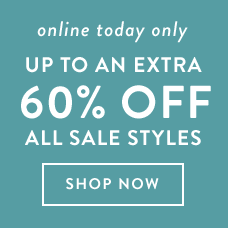 Enjoy up to an Extra 60% Off All Sale Styles. Shop Now!