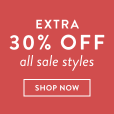 Enjoy an Extra 30% Off All Sale Styles. Shop Now!