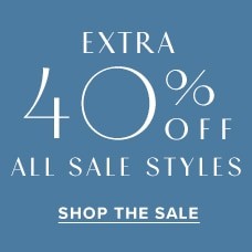 Extra 40% Off All Sale Styles. Shop the Sale!
