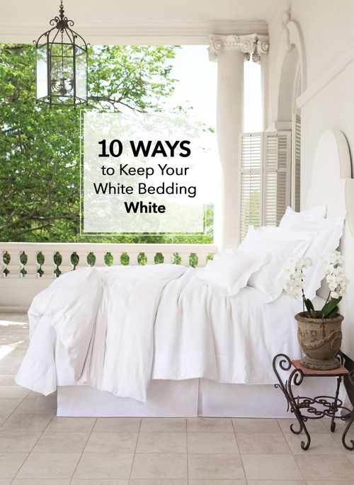 Bed Ed 101 10 Ways To Keep Your White Bedding White Annie Selke