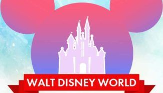 The Ultimate Guide to Walt Disney World